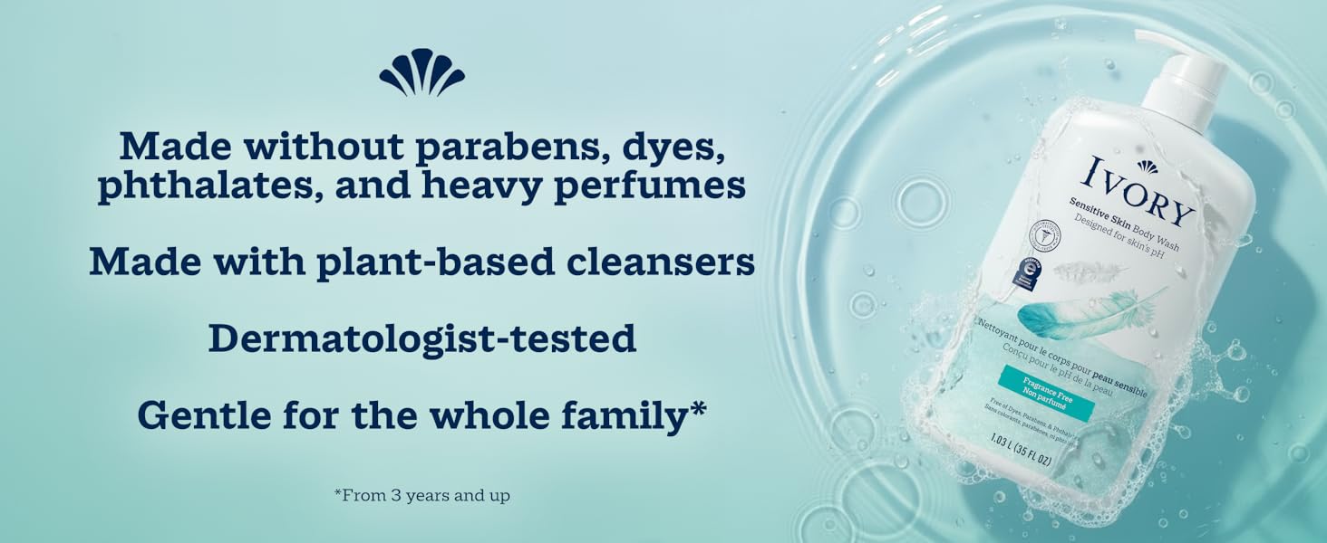 Made without parabens, dyes, phthalates, and heavy perfumes. Made with plant-based cleansers