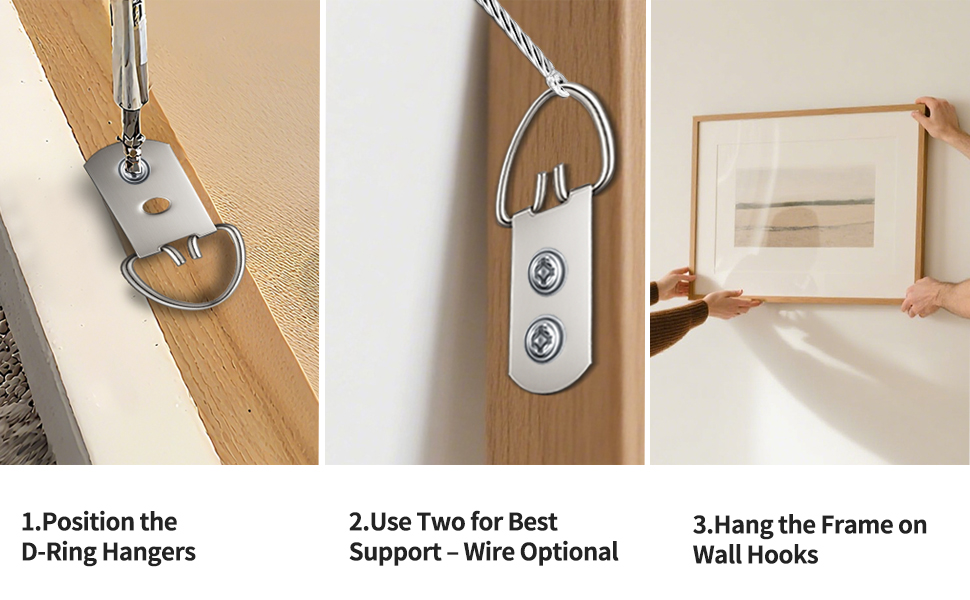 Position the D-Ring Hangers,Use Two for Best Support – Wire Optional,Hang the Frame on Wall Hooks
