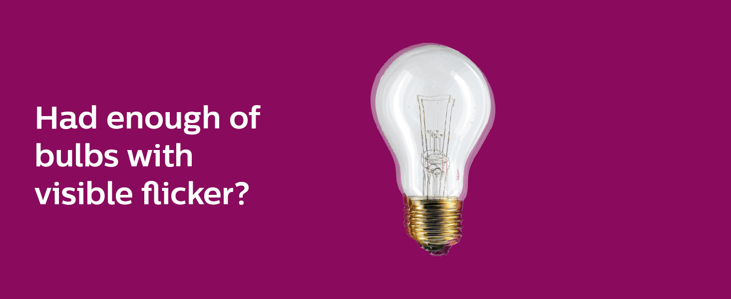 Philips; LED; EyeComfort; flicker free; no glare; CRI;