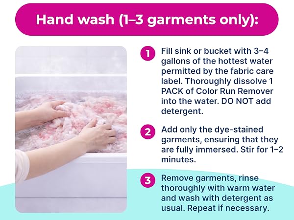 Carbona color run remover hand wash steps for treating dye stains on small laundry loads