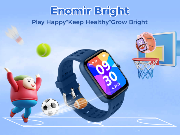 Enomir Bright smartwatch for kids with blue strap, colorful display showing time. Surrounded by sports items and cartoon character, emphasizing play and health tracking features.