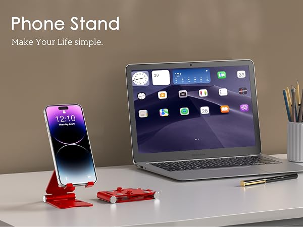 Phone Stand Make Your Life simple