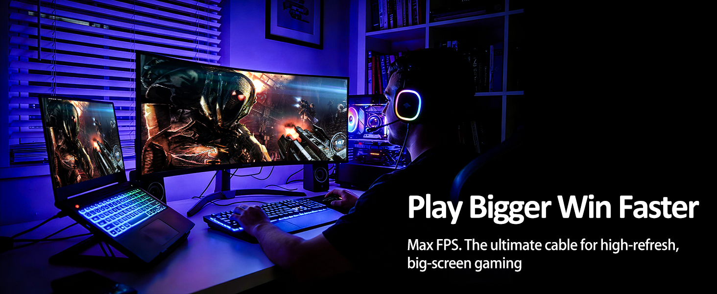 max fps, play bigger screen, win faster