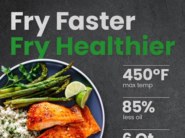 Fry Faster fry healthier