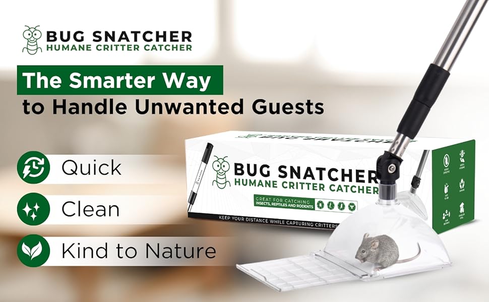 The smarter way to handle unwanted guests. Quick, clean and kind to nature