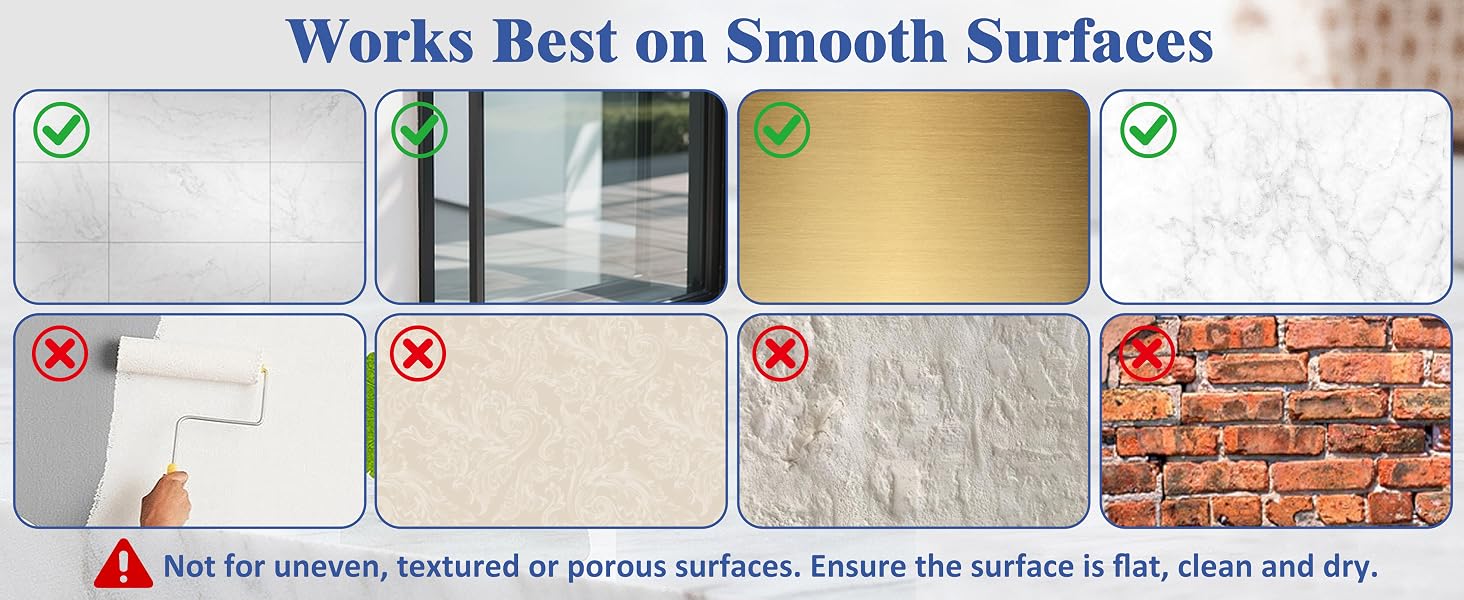 Works Best on Smooth Surfaces