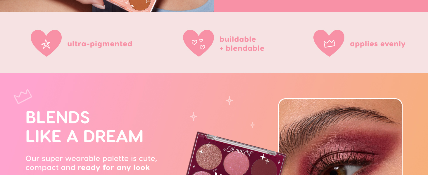 ColourPop Eyeshadow Palette - High-Pigment Eye Makeup with a Long-Wearing Formula