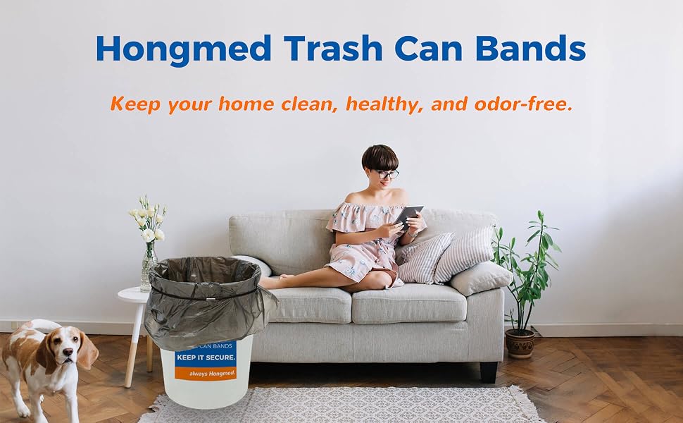 Hongmed trash can bands keep your home clean, healthy, and odor-free.