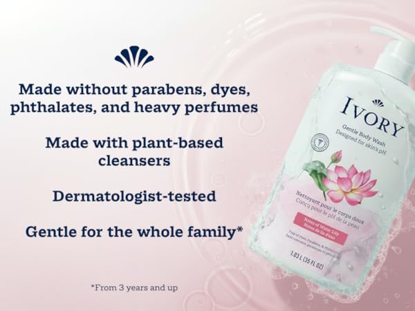 Made without parabens, dyes, phthalates, and heavy perfumes. Made with plant-based cleansers