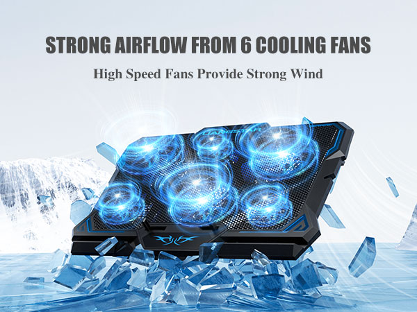 Strong airflow from 6 cooling fans