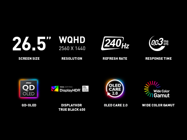26.5" WQHD QD-OLED Panel; 240Hz