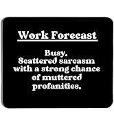 Work Forecast Funny Mouse Pads for Work, Funny Sarcastic Mouse Pads for Wireless Mouse Computers ...