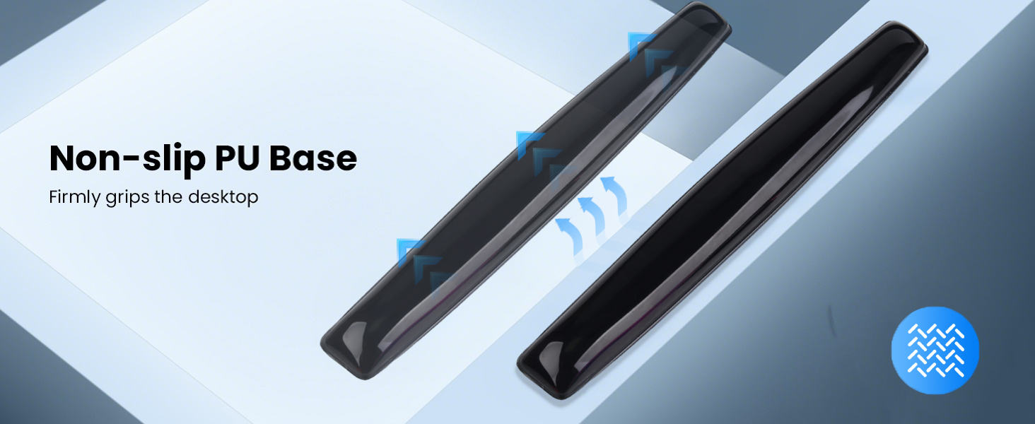 Non-slip PU Base Firmly grips the desktop