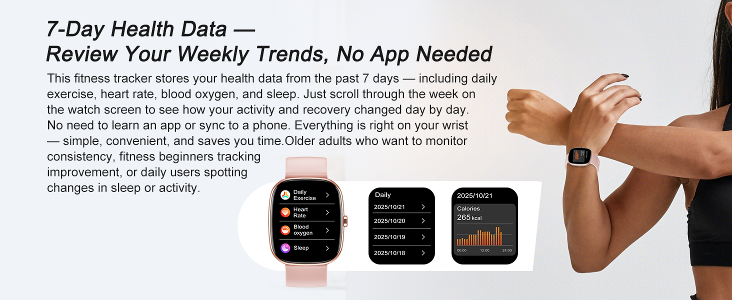 7-day health data fitness tracker: exercise, heart rate, SpO2, sleep. No app. For senior, beginners.