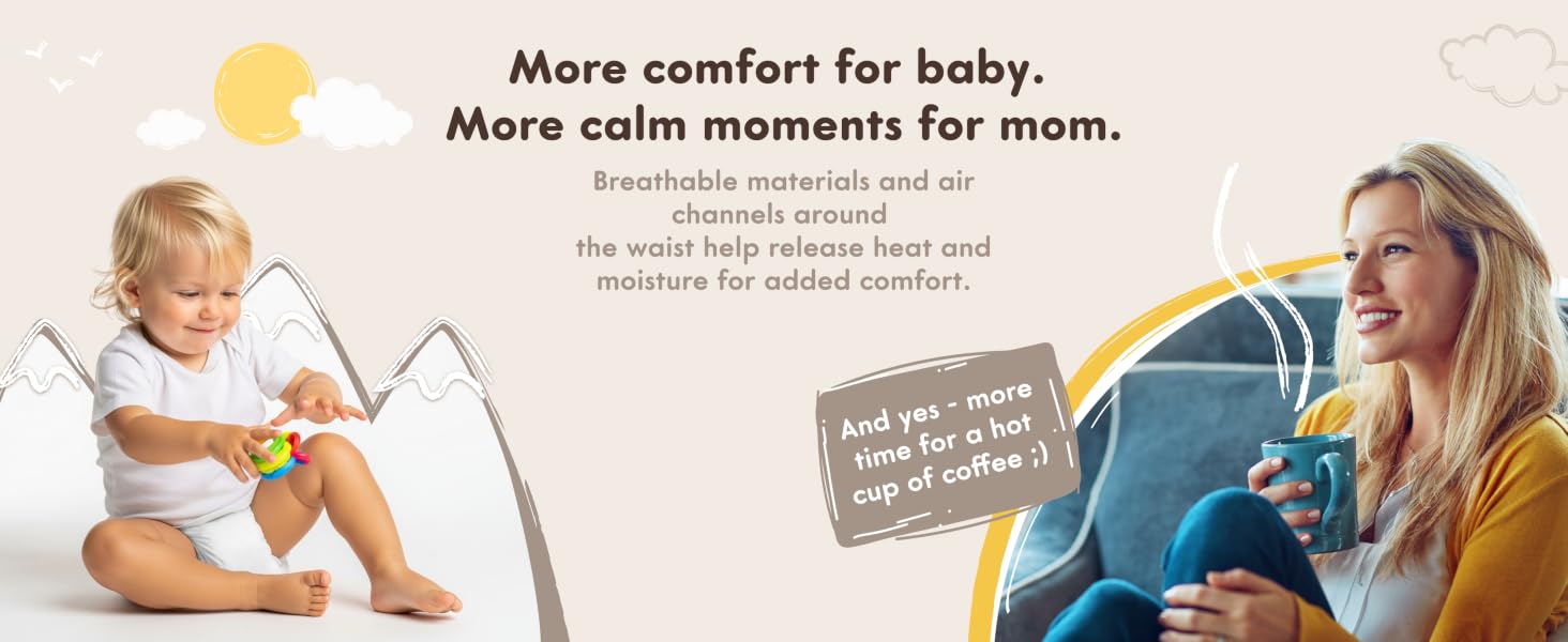 More comfort for baby, more calm moments for mom