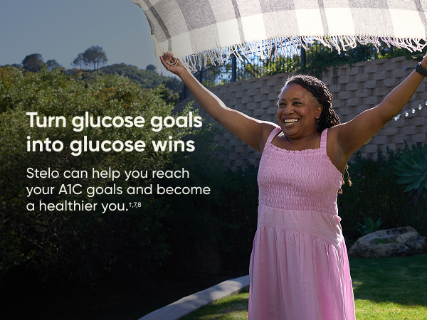 Stelo can help you reach your A1C goals and become a healthier you.