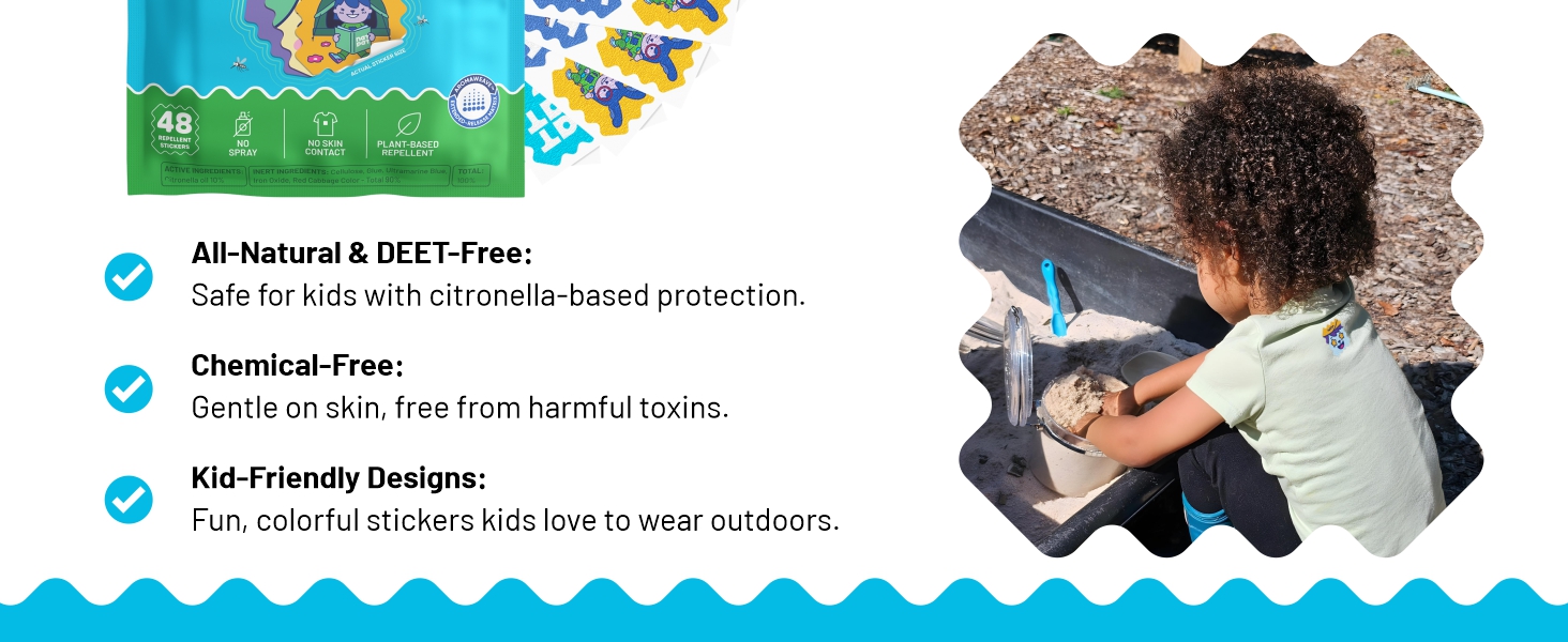 All Natural, DEET Free, Chemical Free, Kid Friendly