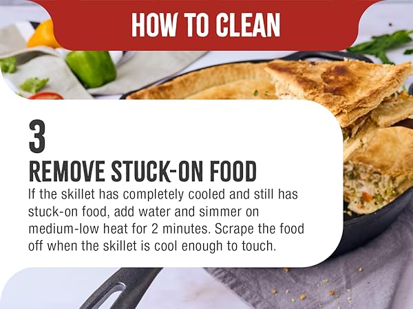 A cast-iron baking skillet cooking cornbread. Text reads: Remove stuck-on food.