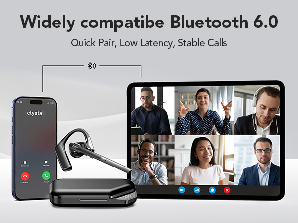 Bluetooth 6.0,Uninterrupted calls, stable connection