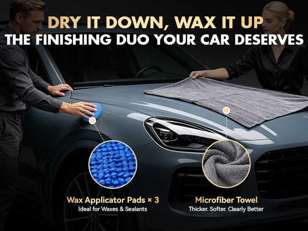 DRY IT DOWN, WAX IT UP