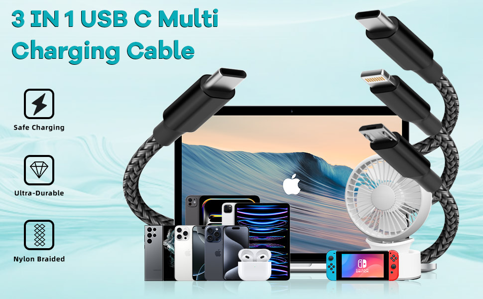 3 IN 1 USB C Multi Charging Cable