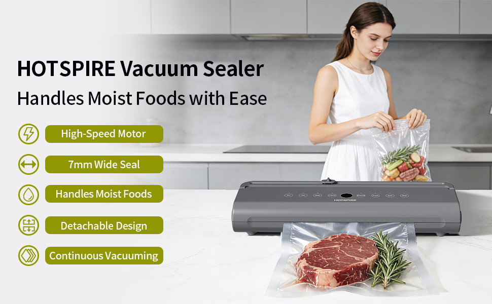 HOTSPIRE Vacuum Sealer Handles Moist Foods with Ease