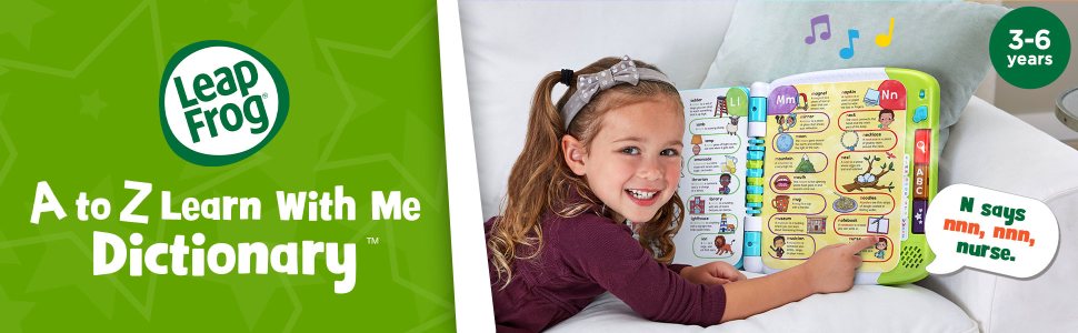 A to Z Learn with Me Dictionary; girl interacting with pages, toy says “ N says nnn, nnn, nurse.”