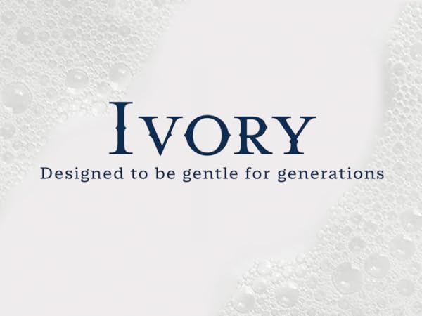 Ivory: Designed to be gentle for generations