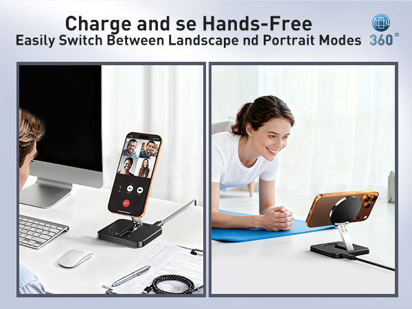 Charge and se Hands-Free Easily Switch Between Landscape nd Portrait Modes