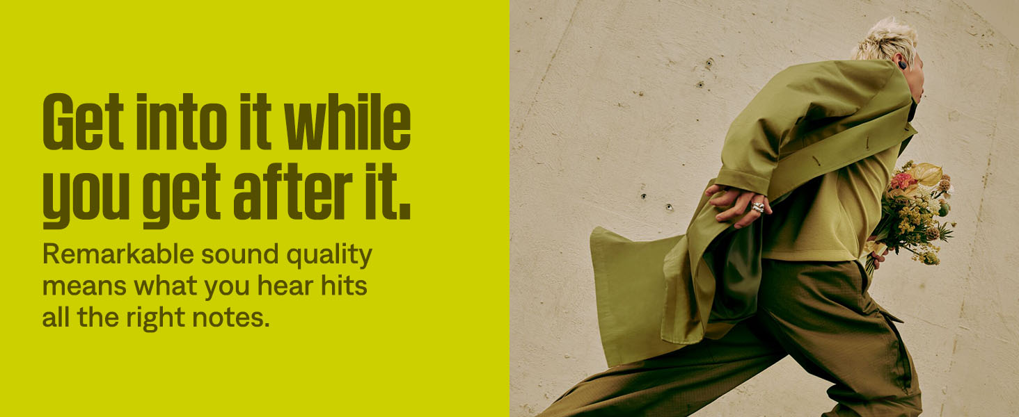 Remarkable sound quality means what you hear hits all the right notes.
