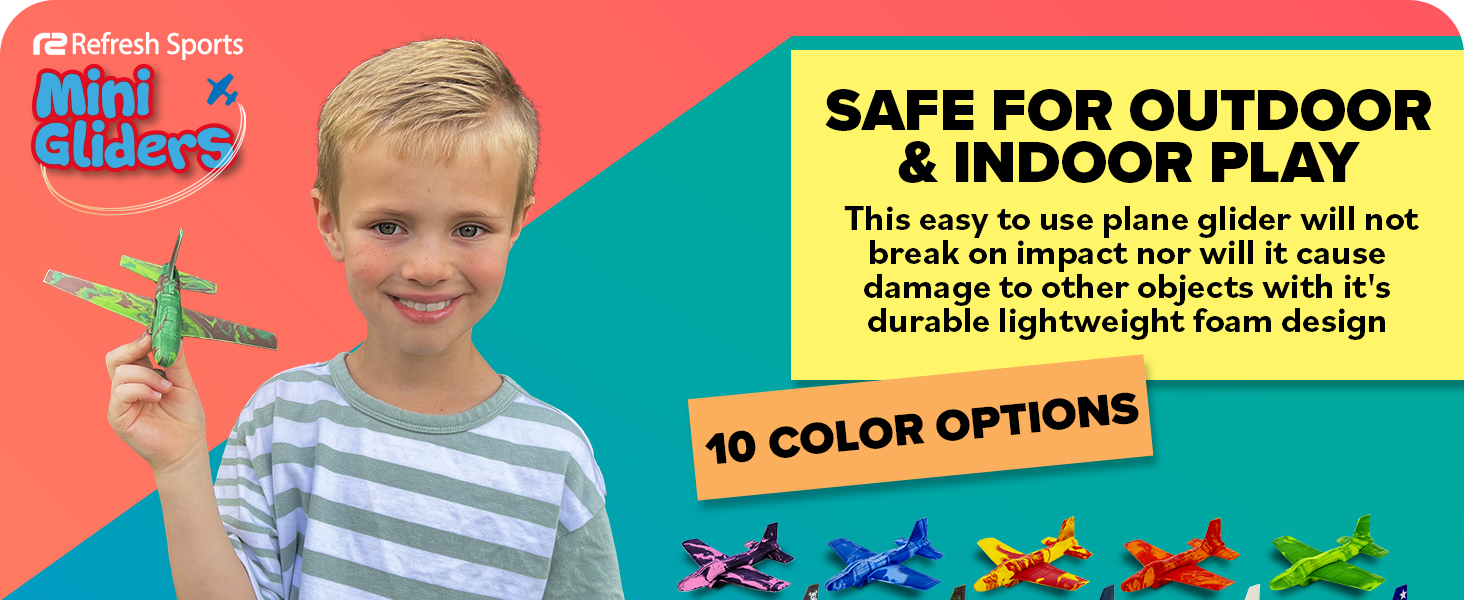 Safe for outdoor and indoor play