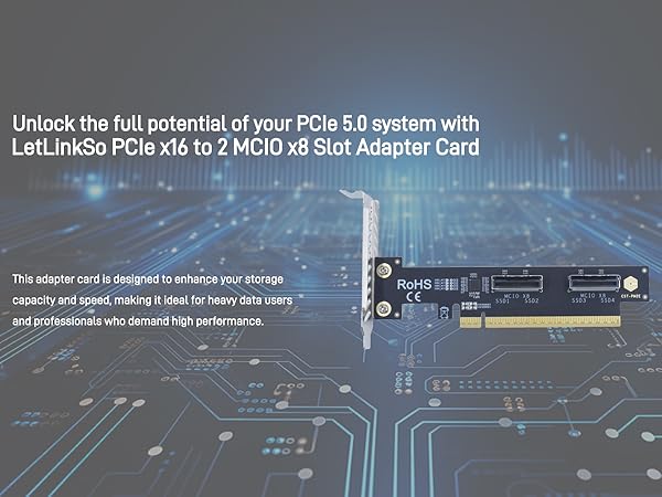 LetLinkSo-Gen5-PCIe-5.0-x16-to-2-MCIO-x8-8i-U.2-Connector-NVMe-SSD-Adapter-Card
