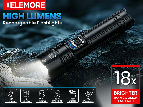 High Lumens Rechargeable Flashlights/18X Brighter Rechargeable Flashlights