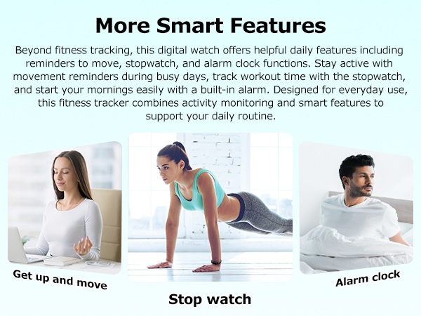 Smart fitness tracker watch with move reminders, stopwatch timer and alarm clock functions