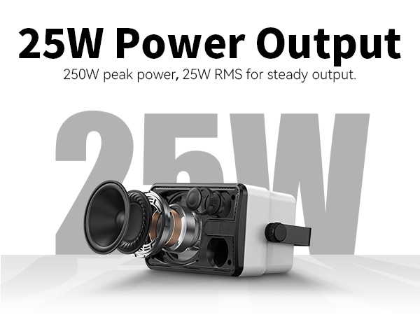 Powerful 25W Output