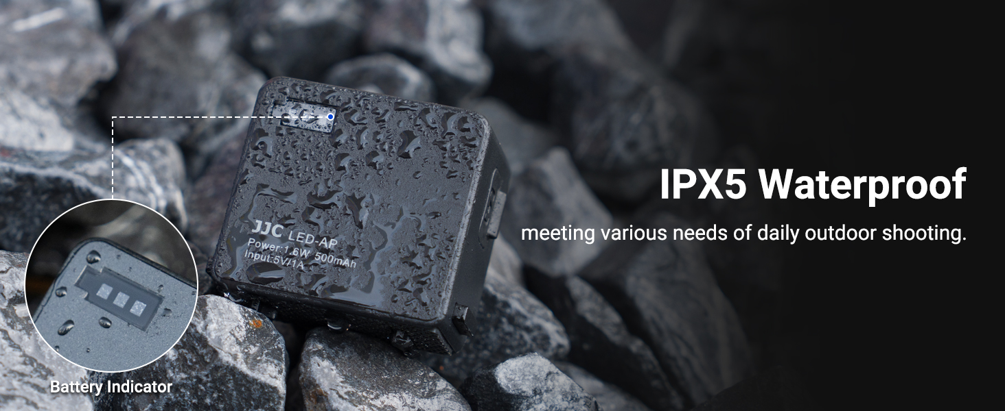 IPX5 Waterproof meeting various needs of daily outdoor shooting.