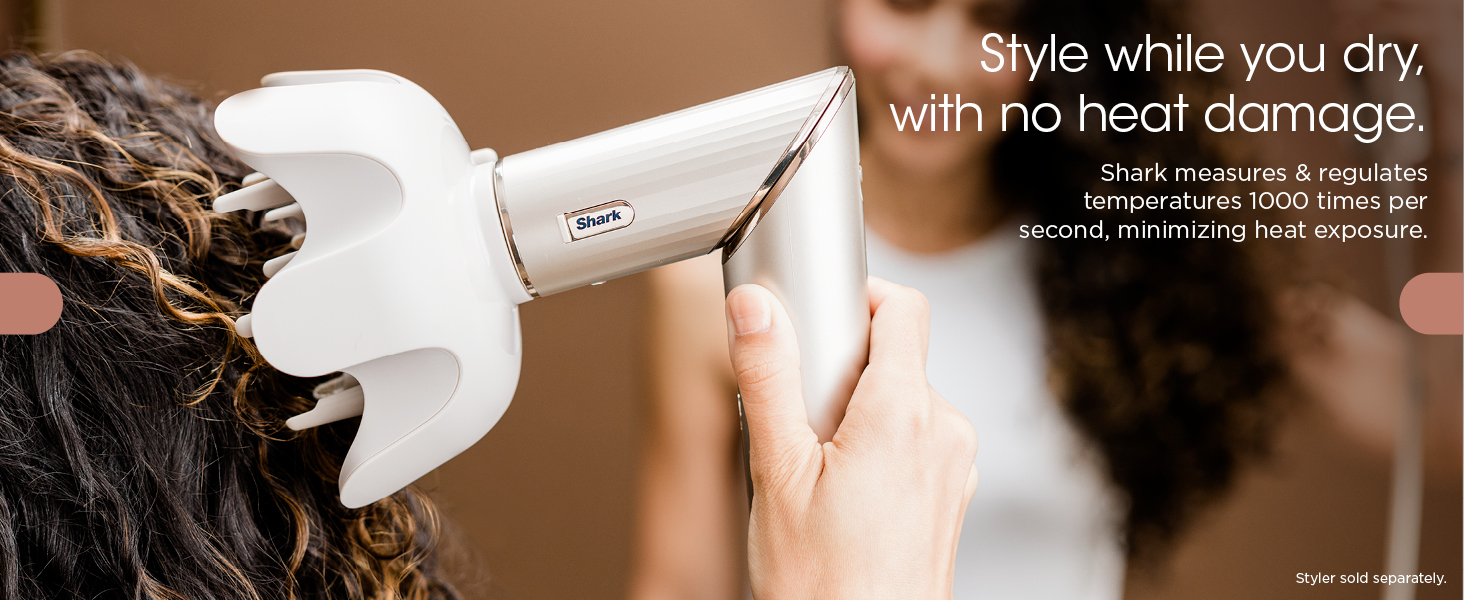 Style while you dry, with no heat damage. Shark measures &amp;amp; regulates temperatures 1000 times