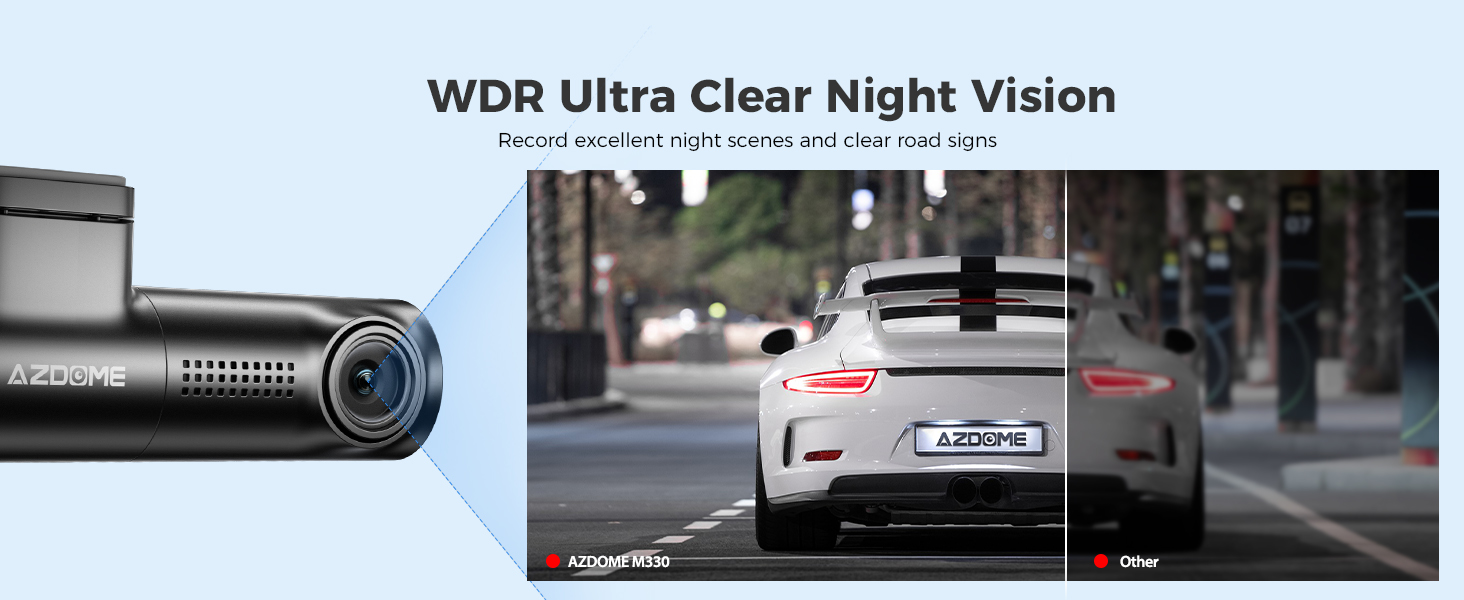 With WDR Technology, AZDOME M330 dash camera records excellent night scenes and clear road signs.