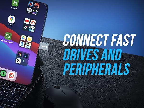 CONNECT FAST DRIVES AND PERIPHERALS