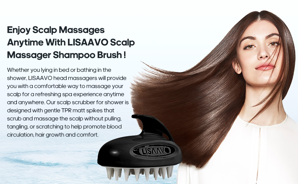 Enjoy Scalp Massages Anytime, LISAAVO Scalp Massager Shampoo Brush