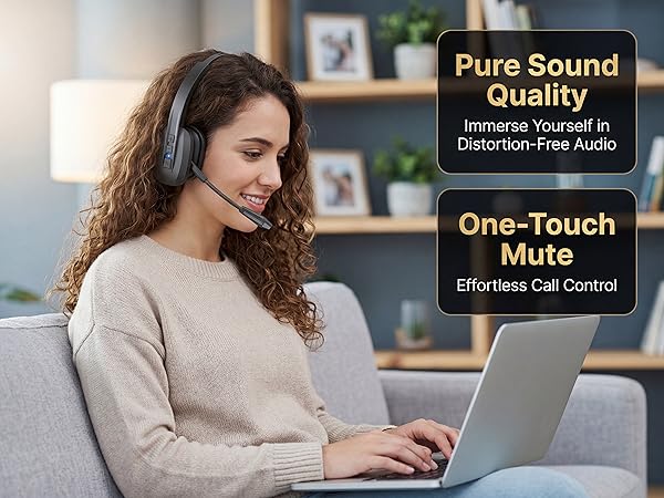 Pure Sound Quality/One-Touch Mute