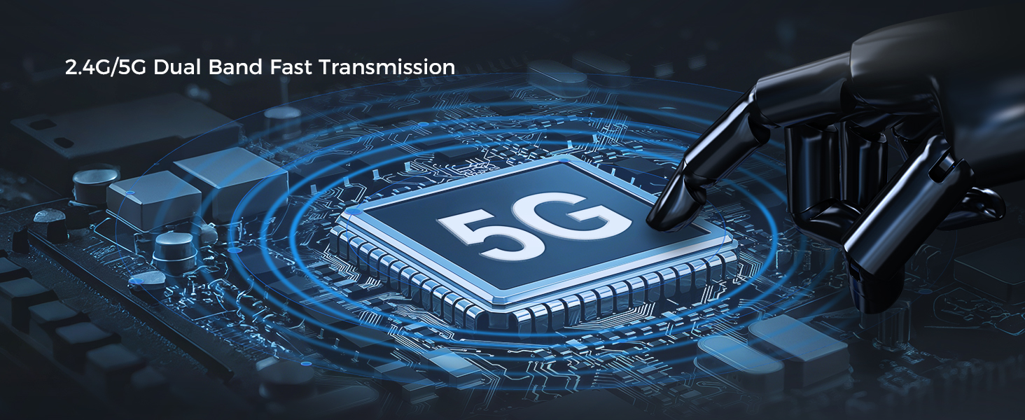 2.4G/5G Dual Band Fast Transmission