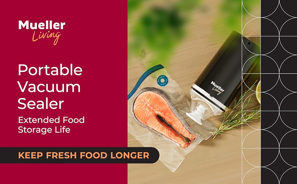MuellerLiving Portable Vacuum Sealer Extended Food Storage Life