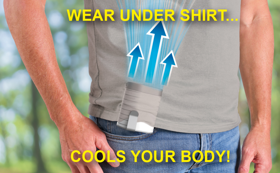 Arctic Air Breeze Jet: Wear under your shirt, clipped to you belt to cool your body