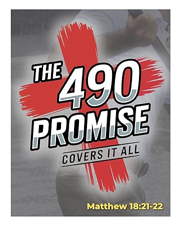 The 490 Promise covers it all, just like Jesus's forgiveness outlined in Matthew 18:21-22