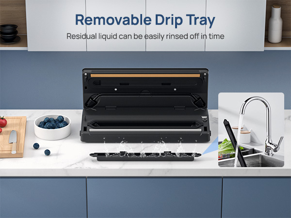 The vacuum sealer machine for food storage's removable drip tray is designed for easy cleaning