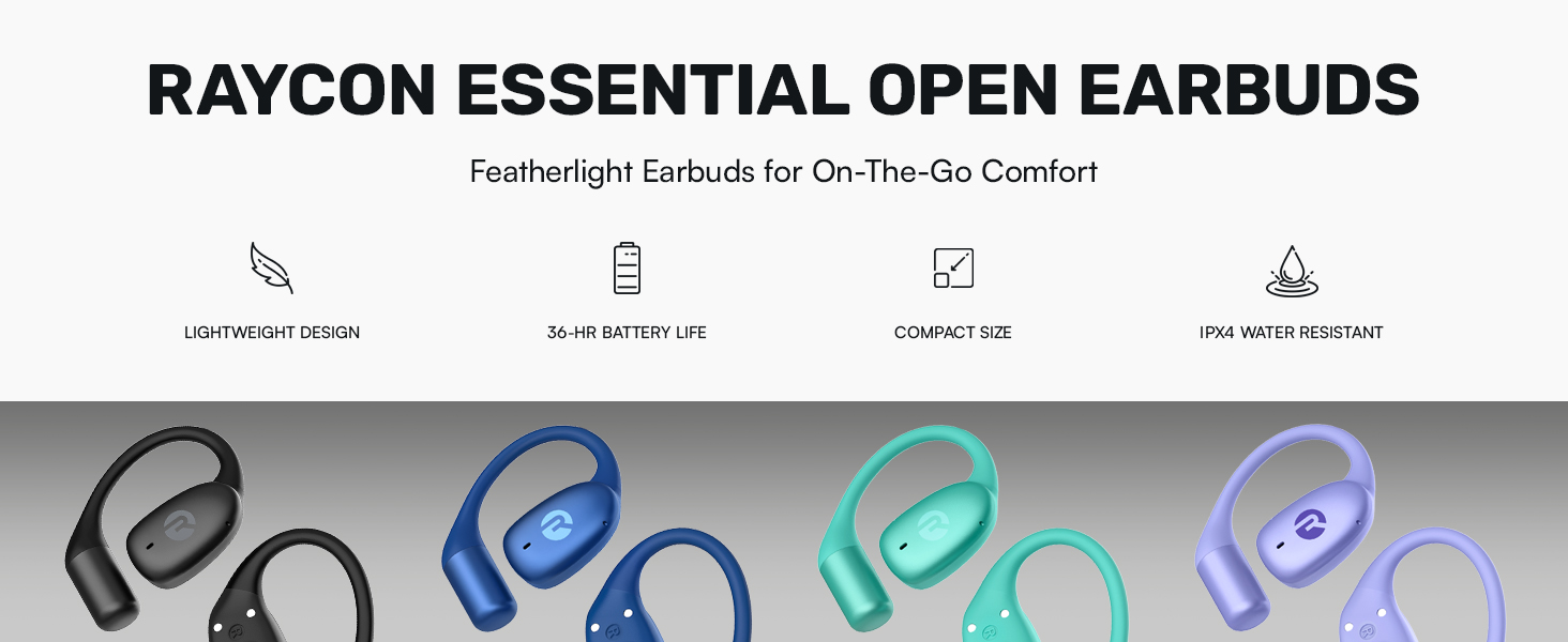 Raycon Essential Open Earbuds | Featherlight Earbuds for On-The-Go Comfort