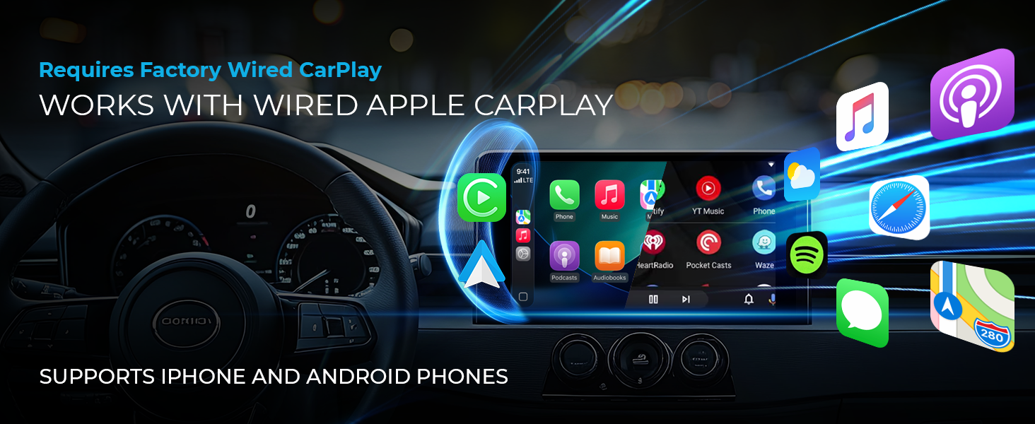 Requires Factory wired Carplay
