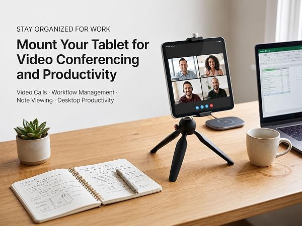 Mount Your Tablet for Video Conferencing and Productivity