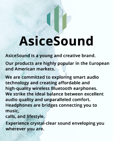 AsiceSound brand information card. Describes the company as young, creative, and popular in European and American markets, focusing on smart audio technology and Bluetooth earphones.